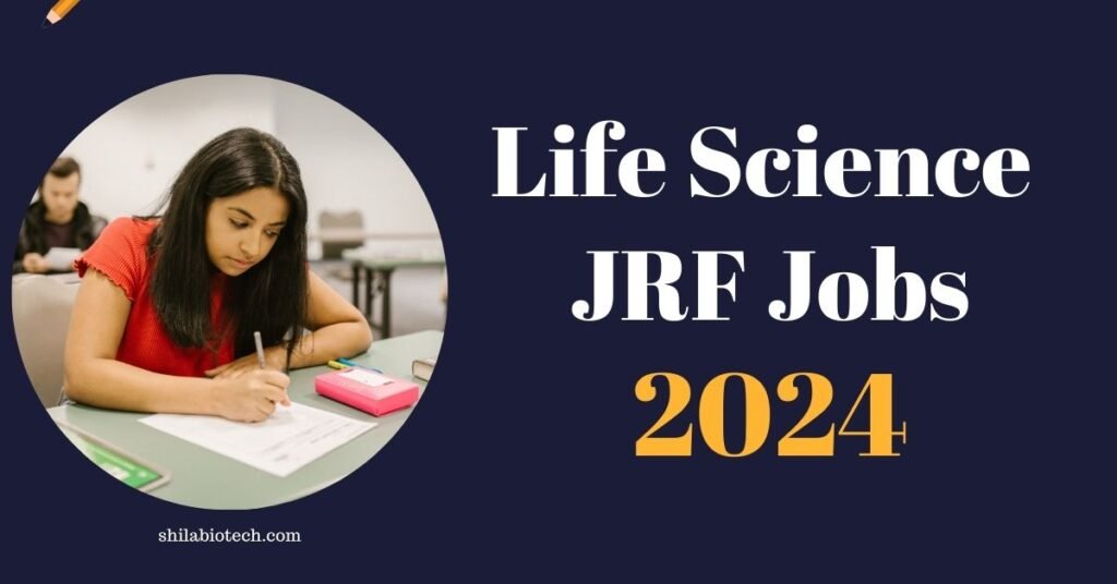 Life Science JRF Jobs