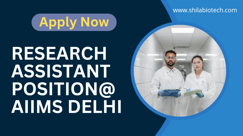 AIIMS Delhi Pathology & Microbiology Research Assistant Position Apply Now