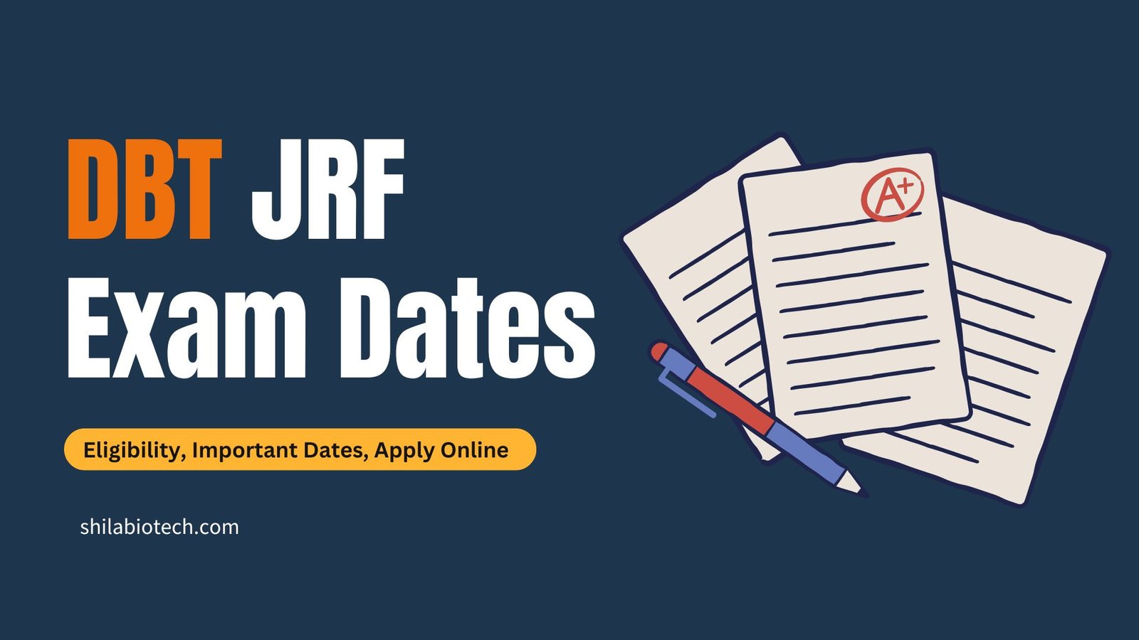 DBT JRF 2024 Exam Date