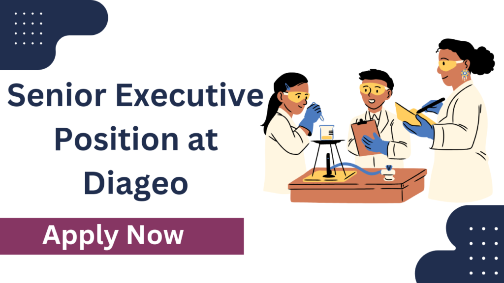 Diageo Hiring for the position of Senior Executive - Quality Assurance