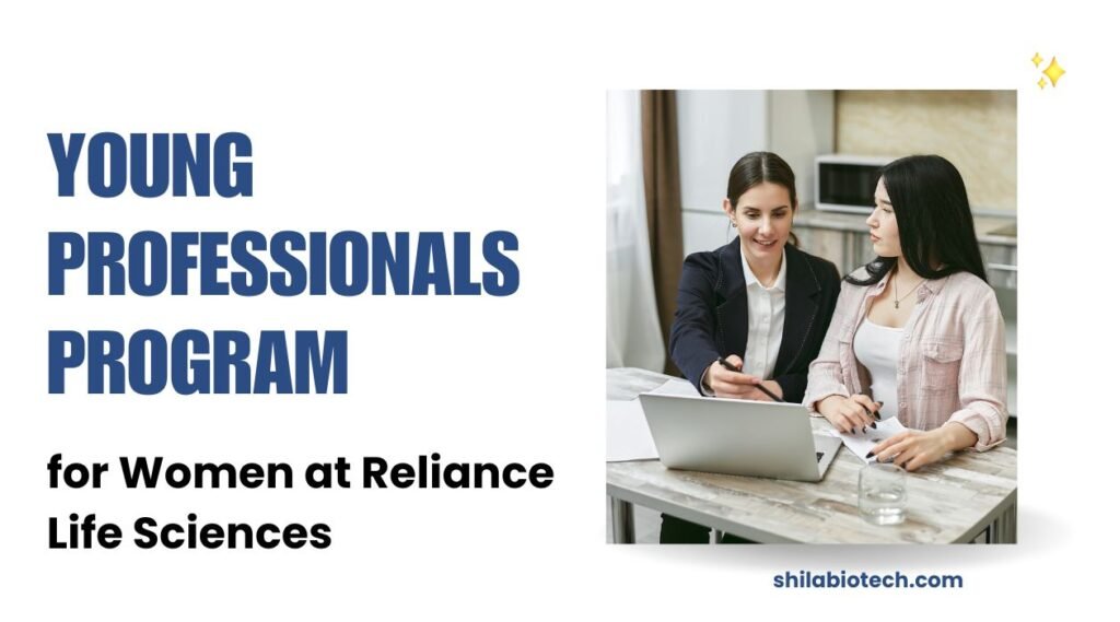 Young Professionals Program for Women at Reliance Life Sciences