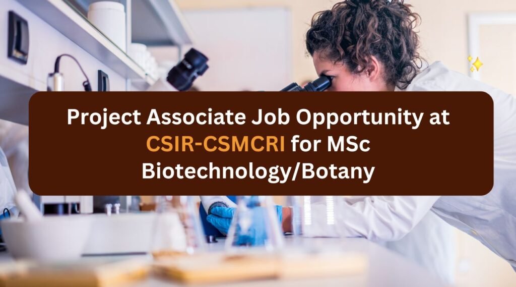 CSIR-CSMCRI Offers Project Associate-I Position in Environmental Science