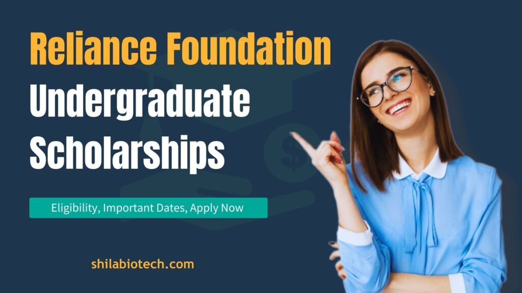 Apply for the Reliance Foundation Scholarship Undergraduate 2024-25 | Up to 5,000 undergraduate scholars